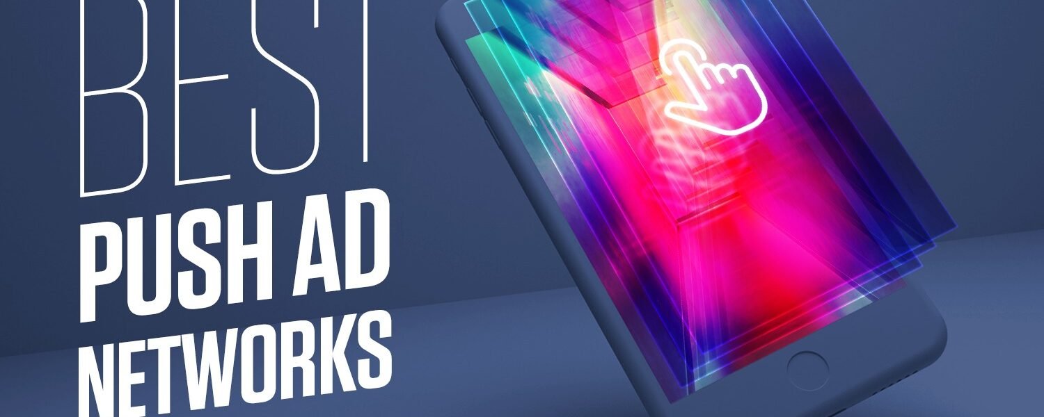 Push Ads Network – A Complete Guide for Advertisers and Publishers